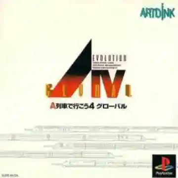 A Ressha de Ikou 4 - Evolution Global (JP)-PlayStation